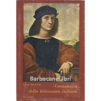 Palmieri Enzo, Crestomazia della letteratura italiana. Tomo II, Palumbo