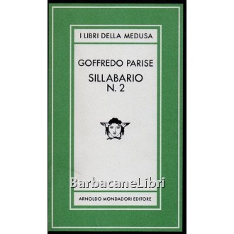 Parise Goffredo, Sillabario n. 2, Mondadori, 1982