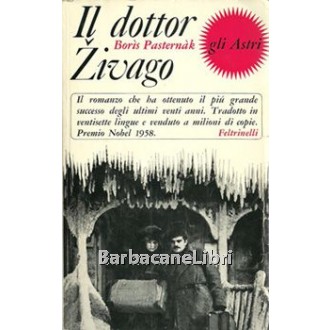 Pasternak Boris, Il Dottor Zivago, Feltrinelli, 1967
