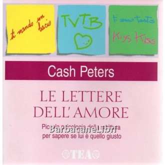 Peters Cash, Le lettere dell'amore, Tea, 2004