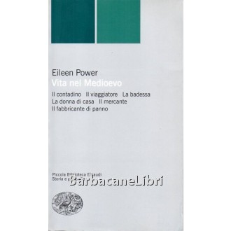 Power Eileen, Vita nel Medioevo, Einaudi, 1999