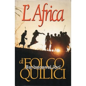 Quilici Folco, L'Africa, CDE Club degli Editori, 1995