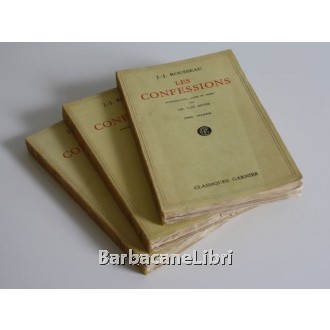 Rousseau Jean-Jacques, Les confessions, Garnier, 1952