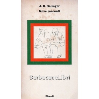 Salinger J. D., Nove racconti, Einaudi, 1976