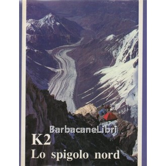 Santon Francesco, Da Polenza Agostino, K2. Lo spigolo nord, L'Altra Riva, 1983