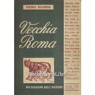 Scarpa Piero, Vecchia Roma, Ferri, 1939