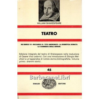 Shakespeare William, Teatro (vol. I), Einaudi, 1977