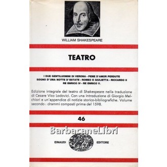 Shakespeare William, Teatro (vol. II), Einaudi, 1970