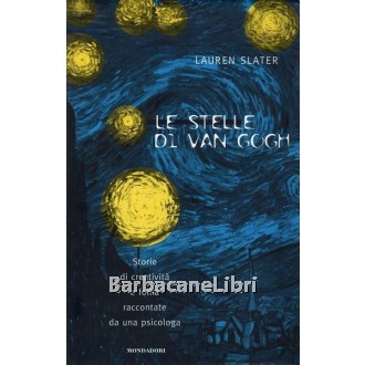 Slater Lauren, Le stelle di Van Gogh, Mondadori, 1997