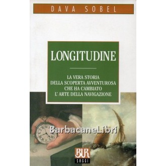 Sobel Dava, Longitudine, Rizzoli, 1999