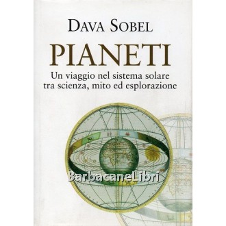 Sobel Dava, Pianeti, Mondolibri, 2006