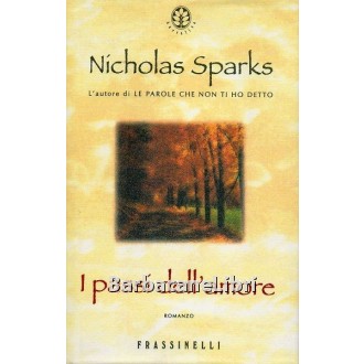 Sparks Nicholas, I passi dell'amore, Frassinelli, 1999