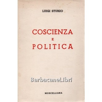 Sturzo Luigi, Coscienza e politica, Morcelliana, 1953