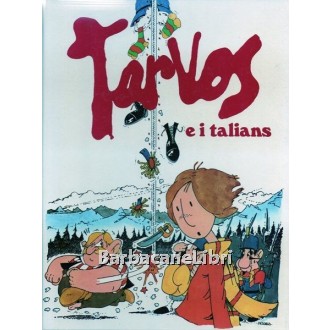 Di Suald, Tarvos e i talians, Chiandetti, 1979