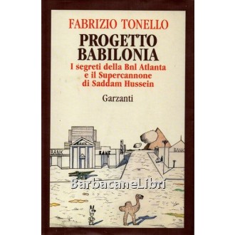 Tonello Fabrizio, Progetto Babilonia, Garzanti, 1993