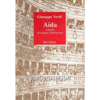 Verdi Giuseppe, Aida, Ricordi, 1990