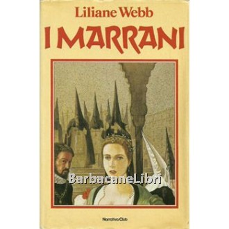 Webb Liliane, I marrani, Euroclub, 1983