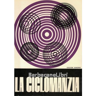 Young Frank Rudolph, La ciclomanzia, Minerve, 1972