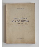 Navi e servizi del Lloyd Triestino (1836-1956)