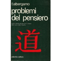 Albergamo Francesco, Problemi del pensiero, Palumbo, 1972