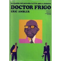 Ambler Eric, Doctor Frigo, Mondadori, 1976