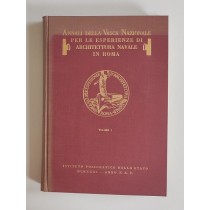 Fea Leonardo (a cura di), Annali della Vasca Nazionale per le esperienze di architettura navale in Roma. Volume I, Istituto Poligrafico dello Stato, 1931