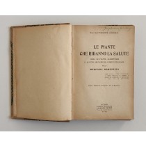 Antonelli Giuseppe, Le piante che ridanno la salute, Libreria Pontificia Pustet, 1941