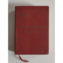 Bertarelli L.V., Guida d'Italia. Vol. I. Piemonte, Lombardia, Canton Ticino, TCI Touring Club Italiano, 1915