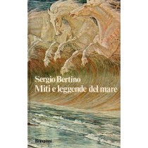 Bertino Sergio, Miti e leggende del mare, Bompiani, 1977