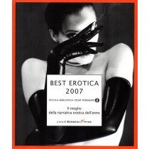 Berbera & Hyde (a cura di), Best erotica 2007, Mondadori, 2007