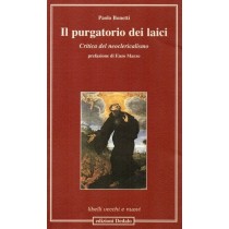 Bonetti Paolo, Il purgatorio dei laici, Dedalo, 2008