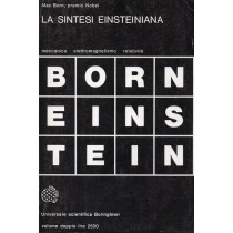 Born Max, La sintesi einsteiniana, Boringhieri, 1973