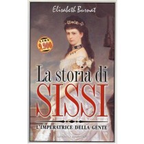 Burnat Elisabeth, La storia di Sissi, Sonzogno, 1998