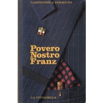 Carpinteri & Faraguna, Povero nostro Franz, La Cittadella, 1985