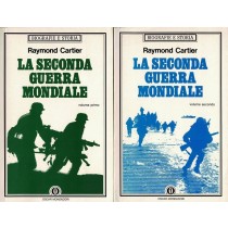 Cartier Raymond, La seconda guerra mondiale (2 voll.), Mondadori, 1988