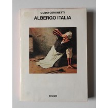 Ceronetti Guido, Albergo Italia, Einaudi, 1985