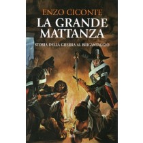 Ciconte Enzo, La grande mattanza, Mondolibri, 2018