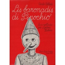 Collodi Carlo, Bellina Antonio, Lis baronadis di Pinochio, Ribis, 1977