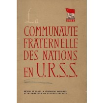 La communaute fraternelle des nations en URSS, Section de l'URSS a l'Exposition Universelle et Internationale de Bruxelles, 1958