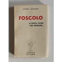 Cozzani Ettore, Foscolo, L'Eroica, 1950