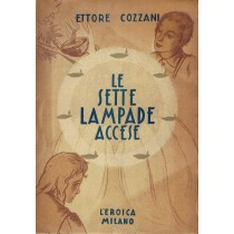 Cozzani Ettore, Le sette lampade accese, L'Eroica, 1944