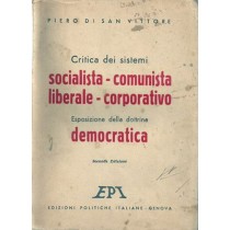 di San Vittore Piero, Critica dei sistemi socialista - comunista - liberale - corporativo, Edizioni Politiche Italiane, 1945