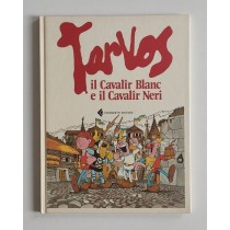 Di Suald, Tarvos. Il Cavalir Blanc e il Cavalir Neri, Chiandetti, 1980