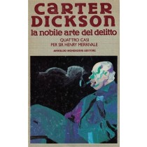 Dickson Carter, La nobile arte del delitto, Mondadori, 1990