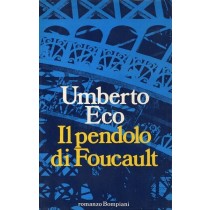 Eco Umberto, Il pendolo di Foucault, Bompiani, 1988