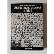 Francescato Giuseppe, Salimbeni Fulvio, Storia, lingua e società in Friuli, Casamassima, 1976