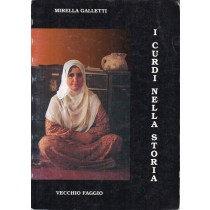 Galletti Mirella, I curdi nella storia, Vecchio Faggio, 1990