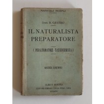 Gestro R., Il naturalista preparatore, Hoepli, 1915