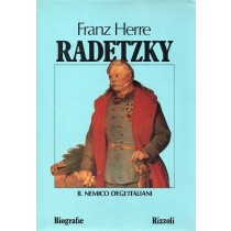 Herre Franz, Radetzky, Rizzoli, 1982