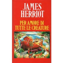Herriot James, Per amore di tutte le creature, Edizione Club, 1994